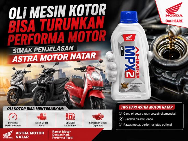 Oli Mesin Kotor Bisa Turunkan Performa Motor, Simak Penjelasan Astra Motor Natar